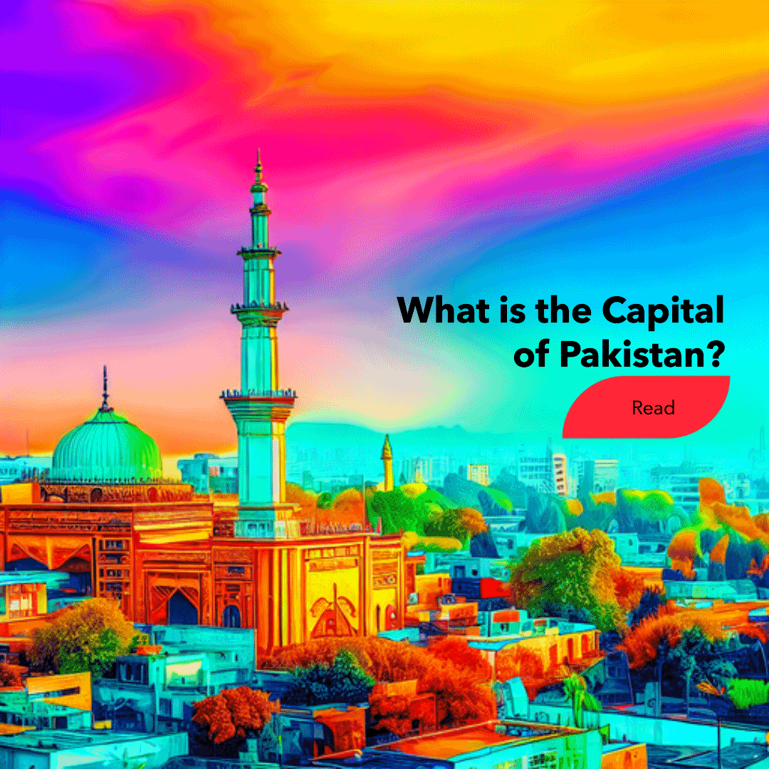 What is the capital of Pakistan? - Inspo Thoughts